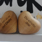 Thankgoods wooden heart I'm proud of you!